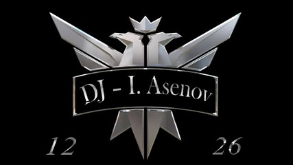 Dj - I. Asenov - 1226 New Session 1-12