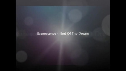 Evanescance - End Of The Dream (2011)