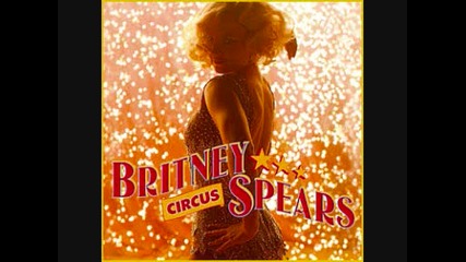 Britney Spears - Circus
