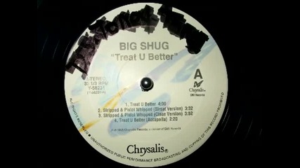 Big Shug - Treat U Better (1995) [hq]