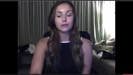 Nina Dobrev live chat [ 7-21-2014 ]