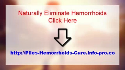 Piles Treatment At Home, Home Remedies For Hemorrhoids, External Piles Treatment Without Surgery