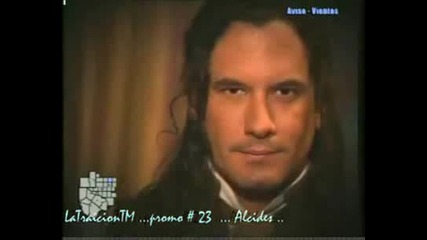 ^ La Traicion ^ Promo de Alcides..
