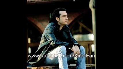Kirac - Ister Sev Ister Sevme (hq) 