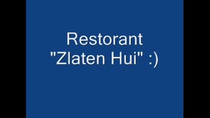 Restorant Zlaten Xyi