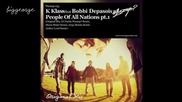 K - Klass And Bobbi Depasois - People Of All Nations ( Original Mix ) [high quality]