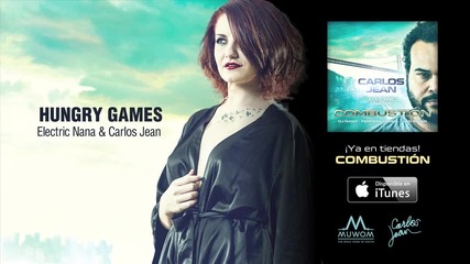 Hungry Games - Electric Nana Carlos Jean