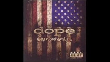 Dope American Apathy 2005 
