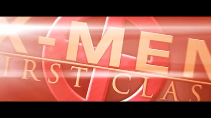 X-мен: Първа класа / X-men: First Class Трейлър