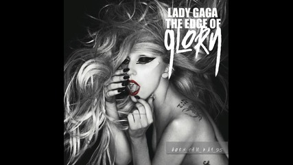 Lady Gaga - The Edge of Glory