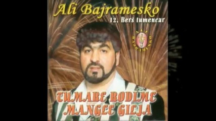 Ali Bajram - Tumare Rodime Mangle Gilja (целият албум) 