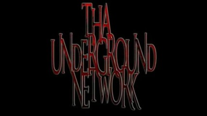 Tha Underground Network