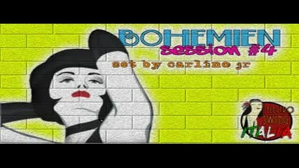 Bohemien Session #4 pt.2 (mixed by carlinojr)