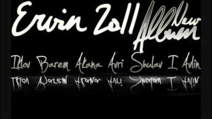 Ervin - Iklov Barem Akana Avri Shulav I Avlin 2011