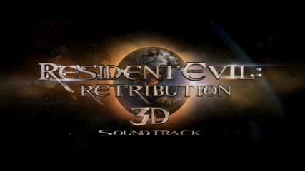 Resident Evil Retribution - Soundtrack