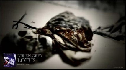 Dir En Grey - Lotus