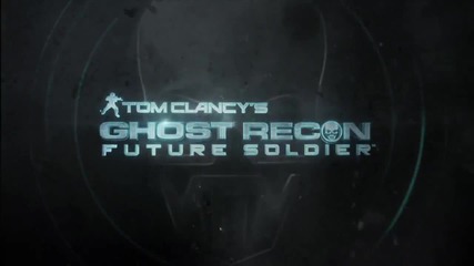 Ghost Recon: Future Soldier - Tv Spot Trailer