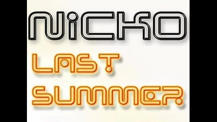Nicko - Last Summer (playmen Remix)