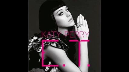 Katy Perry - E. Т. ( Dubstep Remix )