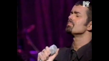 George Michael - You Have Been Loved (unplugged)