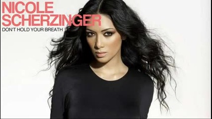 •!• New 2011 •!• Nicole Scherzinger – Don’t Hold Your Breath [ H Q ]