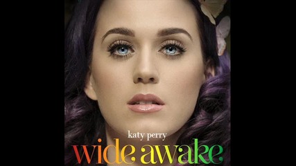 Katy Perry - Wide Awake