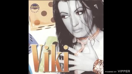 Viki - Ne gledaj me tako - (audio 2001)