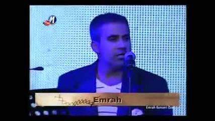 Emrah Konser Benimde Allahim var