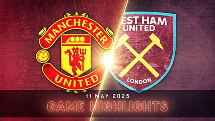 Manchester United vs. West Ham United - Condensed Game
