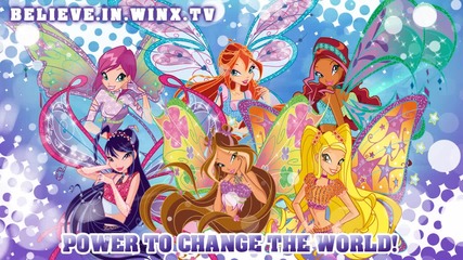 Winx Club:season 5! Power To Change The World! Extended Version!