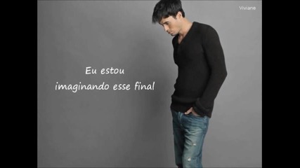 Enrique Iglesias - Se vocе se vai ( Se tu te vas - Portuguese Version)