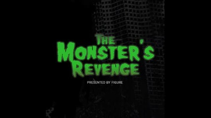 Figure - The Monster_s Revenge (original Mix) - Free Dl