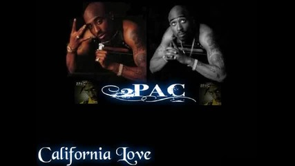 2pac Feat. Dr. Dre - California Love 