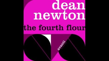 Dean Newton - The Fourth Floor (original Mix) 