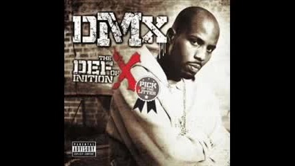 Dmx Gona Give