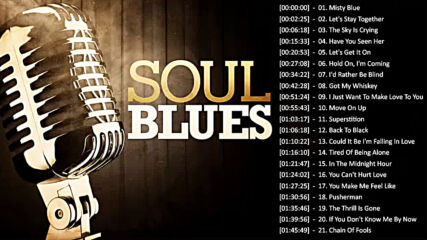 Blues Soul Songs Playlist