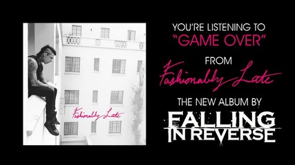 Falling In Reverse - Game Over