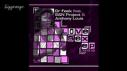 Anthony Louis, Dr. Feel-x, S And N Project - Love, Sex, American Express ( Dub Cool House Version )