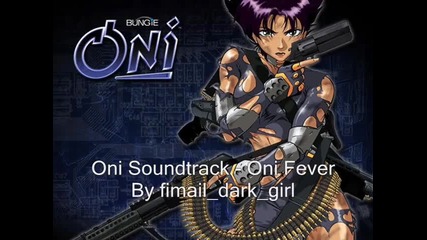 Oni Soundtrack - Oni Fever