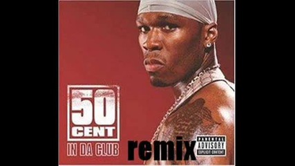 50 Cent In Da Club Tupac Lil Homiez Blend