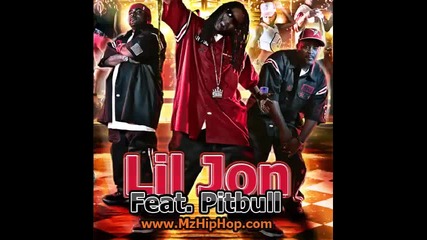 Lil Jon Feat. Pitbull - Work It Out 