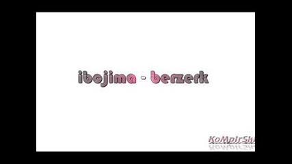 Ibojima - Berzerk