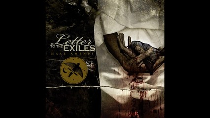 Letter To The Exiles - Conversations With Fallen Saints