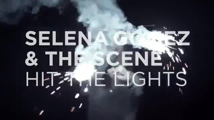 Hit The Lights - Selena Gomez & The Scene Official Music Video Teaser #1