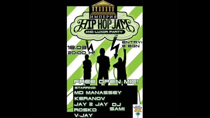 Hip Hop Jam and Luxor Party 18th Marth