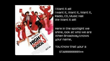 High School Musical 3 - I Want It All - Official Song And Lyr
