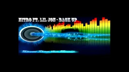 Nitro - Back Up (ft. Lil' Jon)
