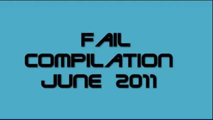 Best Fail Compilation Ever! -