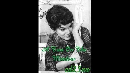 Connie Francis - - A Tree In The Meadow