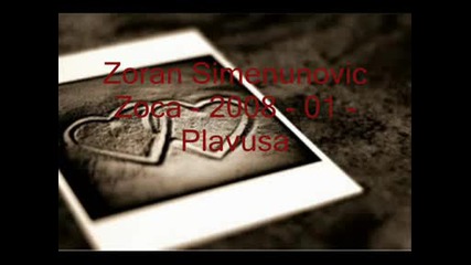Zoran Simenunovic Zoca - 2008 - 01 - Plavusa
